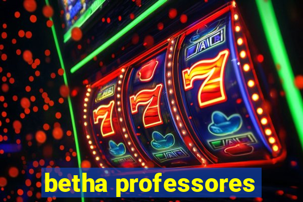 betha professores